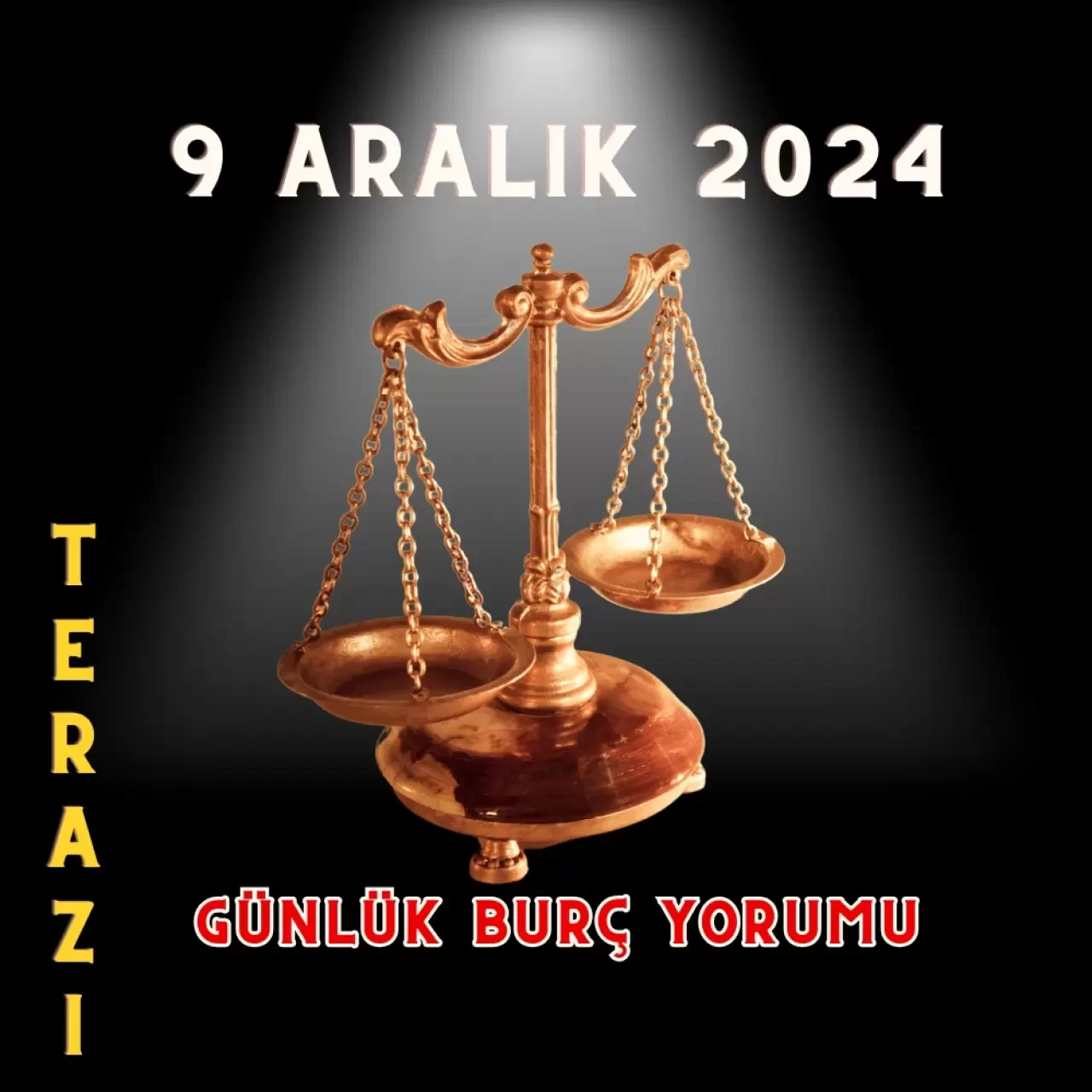 9 Aralık Günlük Burç Yorumları: Aşk, Para, Şans, Kariyer, Cinsellik yorumları 2024 7