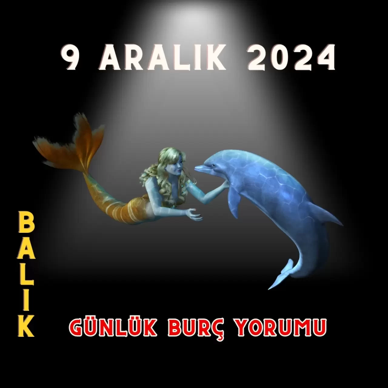 9 Aralık Günlük Burç Yorumları: Aşk, Para, Şans, Kariyer, Cinsellik yorumları 2024 12