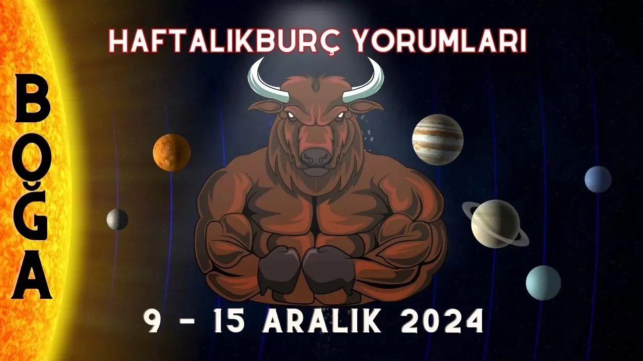 Haftalık Burç Yorumları 9-15 Aralık 2024: Aşk, Para İş Cinsellik Yorumu 2