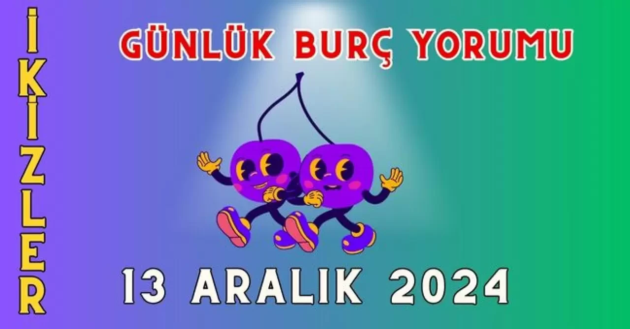 Günlük Burç Yorumları 13 Aralık 2024: Aşk, Para, Şans, Kariyer, Cinsellik Yorumu 6