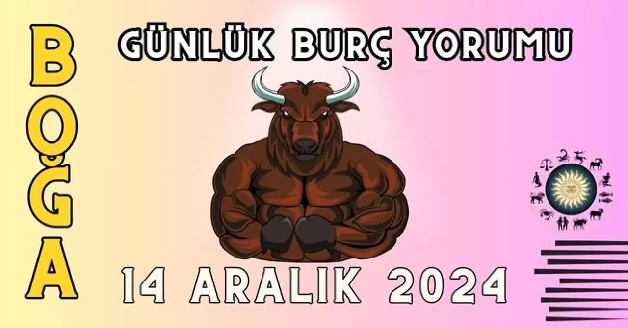 Günlük Burç Yorumları 14 Aralık 2024: Aşk, Para, Şans, Kariyer, Cinsellik Yorumu 5