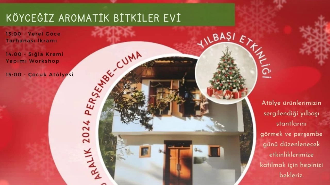 Köyceğiz Aromatik Bitkiler Evi Yılbaşı Etkinliği 2024