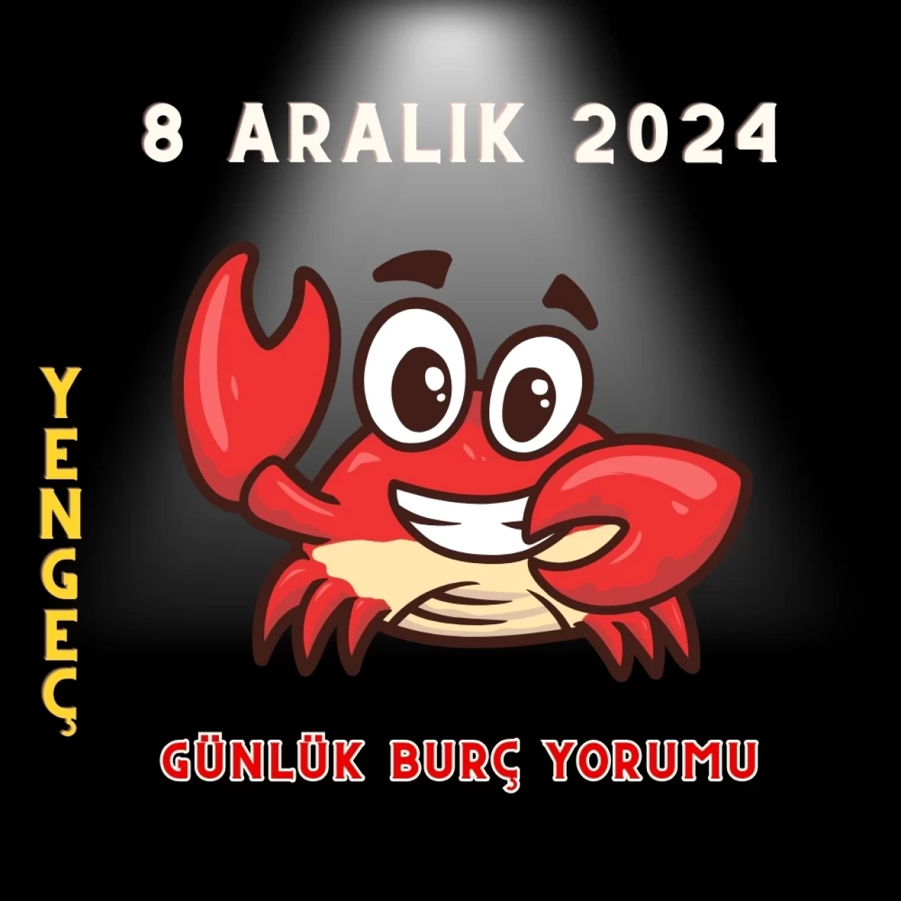 8 Aralık 2024 Yengeç Burcu Günlük Burç Yorumları: Erkeği, Kadını, Aşk, Şans, Kariyer, Cinsellik Yorumu