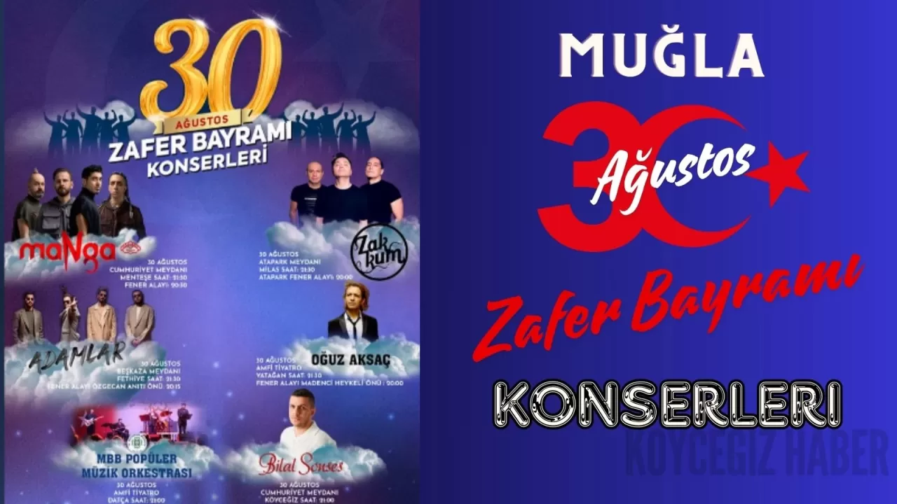 Muğla'da 30 Ağustos Zafer Bayramı konserlerle Kutlanacak!