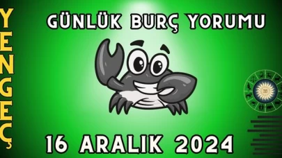 Yengeç Burcu Günlük Burç Yorumu 16 Aralık 2024