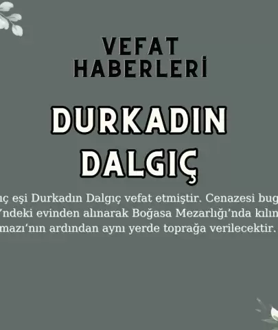 Köyceğiz Yangı Mahallesi Durkadın Dalgıç Vefat Etmiştir!