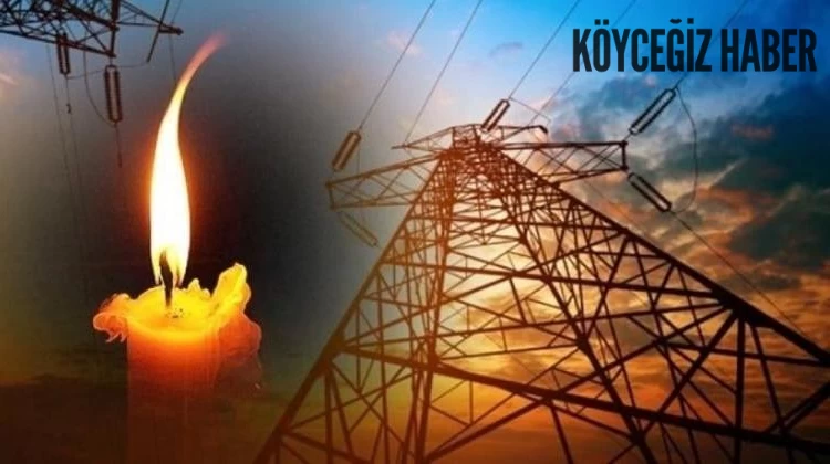 Köyceğiz Elektrik kesintisi!